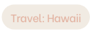 Travel Hawaii